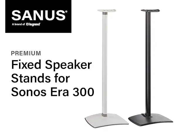 Sanus Era 300 Speaker Stands Review: Strong But Limited